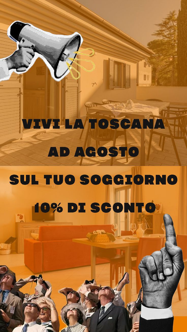 VIVI LA TOSCANA AD AGOSTO - SCONTO DEL 10% SUL TUO SOGGIORNO